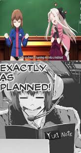 The Persons Name Whos Written In This Notebook Will Become Lesbian Anime Funny Anime Memes Anime Meme Face