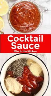 Cocktail Sauce With Horseradish Lemon Miss In The Kitchen Homemade Cocktail Sauce Cocktail Sauce Recipe Shrimp Cocktail Sauce