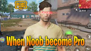 Hindi Pubg Mobile When Noob Become Pro Chicken Dinner Tezarock Noob Youtube Memes