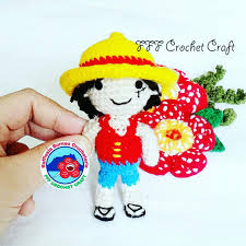 Crochet Luffy D Monkey One Piece Character We Are One Fff Crochet Craft Rafflesia Borneo Crocheteria Crochet Rafflesia Amigurum Crochet Crafts Crochet Crafts