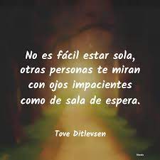 Tove Ditlevsen No Es Facil Estar Sola Otras