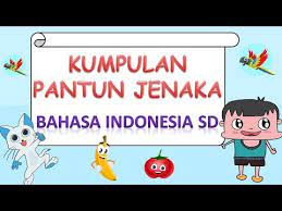 Biar jadi anak hebat, eh botak jangan nangis. Kumpulan Pantun Jenaka Bahasa Indonesia Sd Youtube