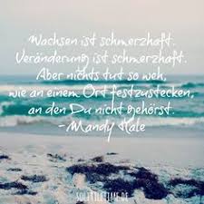 Die 24 Besten Bilder Von Zitate Veränderung In 2019 Gedanken
