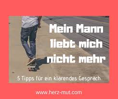 Auch wenn jeder mann individuell ist, gibt es doch einige typische verhaltensweisen und gesten, die eine liebende grundhaltung erkennen lassen.bitte nicht verzweifeln, wenn bei deinem partner nur einige wenige liebesindizien auftauchen. Mein Mann Liebt Mich Nicht Mehr 5 Tipps Fur Ein Klarendes Gesprach