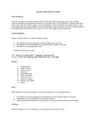 Laporan kegiatan adalah sebuah laporan tentang hasil kegiatan tertentu, yang biasanya akan anggota pramuka tersebut harus mendapatkan berbagai kegiatan pramuka yang bersifat mendidik. Laporan Kegiatan Gotong Royong Pramuka