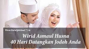 Check spelling or type a new query. Amalan Wirid Asmaul Husna Mempercepat Jodoh Dalam 40 Hari