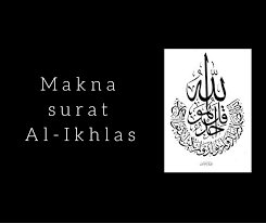 If you ask them, who has created the earth and the heavens and who has subjected the moon and the sun. Makna Surat Al Ikhlas