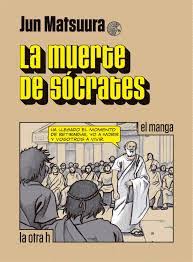 LA MUERTE DE SÓCRATES (MANGA) | Traficantes de Sueños