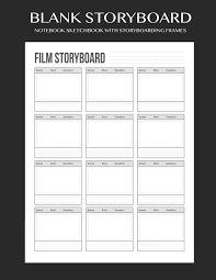 We've created three different designs that will allow you to get started with your classic animation projects, practice with reals sheets, and your drawing with pencils. Amazon Com Blank Storyboard Notebooksketchbook With Storyboarding Frames Story Board Template Paper For Movie Filmmakers Playwrights Advertisers Animators With3x4storyboard Frames 8 5 X 11 Inches 9781090900678 Delsee Books