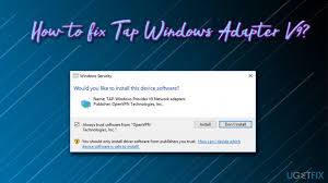 How To Fix Tap Windows Adapter V9