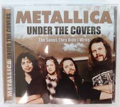 By paul brannigan (metal hammer) 23 november 2016. Metallica Under The Covers 2018 Cd Discogs