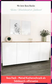 Ikea Hack Metod Kuchenschrank Als Sideboard Elfenweiss Als Decorations Elfenweiss Hack Ikea Kuchenschrank Metod Sideboard Ikea Decoration Hacks
