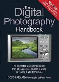 The Digital Photography Handbook by Doug Harman
