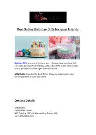 When it comes to holidays and birthdays, dads are notorious for not needing anything.. Buy Online Birthdays Gifts For Your Friends By Giftshabibis Issuu