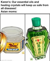 Tiger Balm Cures Everything Memes