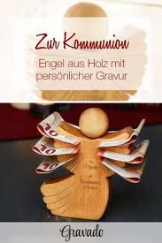 Ein Schones Geschenk Zur Kommunion Der Engel Aus Holz Mit Spruch Gravur Und Name Und Datum Der Engel Kann N Geschenke Zur Kommunion Geschenk Kommunion Madchen