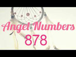 Angel Number 878 Angel Numbers Number Meanings Angel Number Meanings