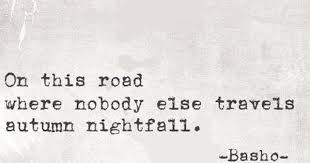 Poet Ponderings Poetry Quotes Haiku Basho Autumn Quotes Haiku Poetry Haiku Poems