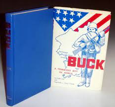 Buck; a Tennessee Boy in Korea (inscribed to: Lee Marvin, My Favorite  Tought by Cox, Keller; Raymond L. (Doc) Frazier | Alcuin Books, ABAA/ILAB