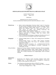 Check spelling or type a new query. Contoh Surat Keputusan Tim Pelaksana Uks Yaapunyerkisah