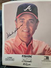 How many remember Fishing with Orlando Wilson? I was able to get his  autograph