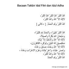 Adapun pada rakaat ketiga dan keempat, cukup membaca surat al fatihah, setelah itu ruku' seraya membaca takbir: Teks Bacaan Takbir Idul Fitri Idul Adha Dan Artinya Lirik Lagu Dunia