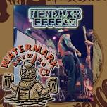 Hendrix Effect @ Watermark Brewing (FREE SHOW)