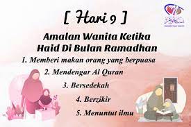 Pendapat bahwa amalan wanita haid di bulan ramadhan sama nilainya dengan sholat di waktu suci bisa dilihat pada hadis berikut: Nisa Johor 9 Ramadan 1441 H Amalan Wanita Ketika Haid Di ÙÙŠØ³Ø¨ÙˆÙƒ
