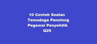 Tahukah anda mengenai jawatan pegawai penyelidik perkhidmatan awam di malaysia yang. 10 Contoh Soalan Temuduga Penolong Pegawai Penyelidik Q29 Kerjaya2u Com