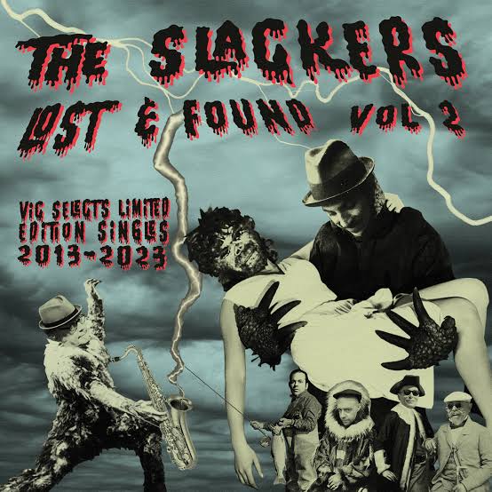 Lost & Found Vol 2 | The Slackers