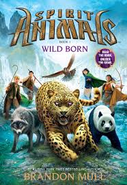 Spirit Animals Wild Born By Brandon Mull Spirit Animals Series Spirit Animals Wild Born Spirit Animals Book