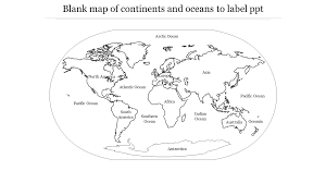 You are free to use the above map for educational and similar purposes (fair use); Simple Blank Map Of Continents And Oceans To Label Ppt Slides