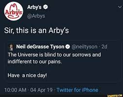 Sir this is an arby's