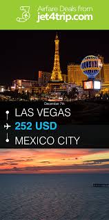 Flight From Las Vegas To Mexico City For 252 By American Airlines Travel Ticket Deals Flight Las Mex Las Vegas Me Las Vegas Airfare Deals Best Airfare