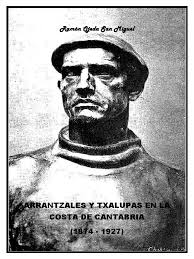 Arrantzales y Txalupas en La Costa de Cantabria (1874-1927)