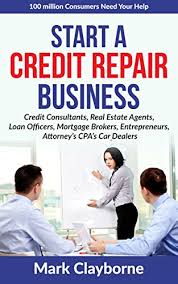 If you think opening your own credit repair business is a good idea, what's next? How To Start A Credit Repair Business Financeviewer