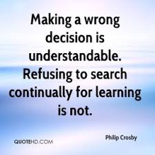 We did not find results for: Quotes About Making Wrong Decisions 34 Quotes