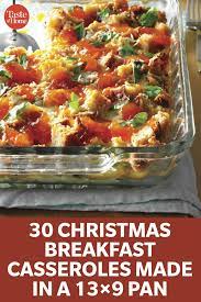 30 Comforting 13x9 Casserole Recipes For Christmas Breakfast Breakfast Brunch Recipes Christmas Breakfast Casserole Christmas Breakfast Recipe