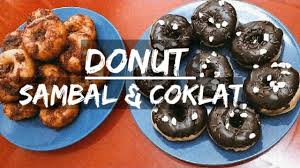 Donut coklat menjadi kegilaan ramai | mesti cuba!!!! Donut Sambal Donut Coklat Youtube