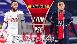 4 may 2021 tuesday, europe champions league, manchester city vs. Prediksi Lyon Vs Psg Perebutan Sengit Posisi Runner Up Sementara