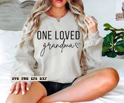 One Loved Grandma SVG, Grandma Gift, Sublimation PNG, Grandma Shirt Svg,  Grandma Life Svg, Gift for Grandma, Best Grandma Svg, - Etsy