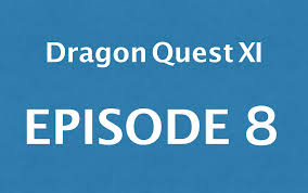 Dragon Quest 11 Capture Chart 8 Meda Chat Region Meda