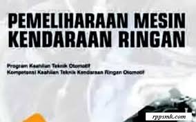 Menerapkan cara perawatan sistem pelumasan kd 4.2. Download Rpp Mata Pelajaran Pemeliharaan Mesin Kendaraan Ringan Smk Kelas Xi Xii Kurikulum 2013 Revisi 2017 2018 Semester Ganjil Dan Genap Rpp 1 Lembar Download Rpp Smk Kurikulum 2013 Revisi 2017 2018 2019 2020 2021 1 Lembar Daring
