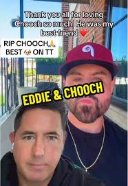 RIP Chooch: Remembering Eddie's Best Friend