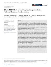 Please await a call from either far lane medical centre, a . Pdf Effect Of Covid 19 On Health System Integration In The Netherlands A Mixed Methods Study