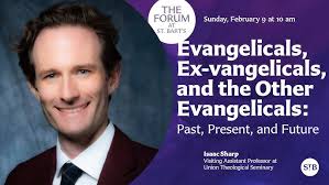 Evangelicals, Ex-vangelicals, and the Other Evangelicals