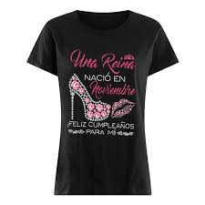 We did not find results for: Una Reina Nacio En Noviembre Feliz Cumpleanos Para Mi Shirt Trend T Shirt Store Online