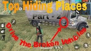 Free fire adalah permainan survival shooter terbaik yang tersedia di ponsel. Free Fire Top Hiding Places Part 2 Chupne Ki Jagah Ka Part 2 Drive The Broken Truck Youtube
