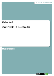 Sofern der beginn der magersucht vor die pubertät fällt, kommt es zu einer verzögerten pubertätsentwicklung und zu wachstumsstörungen. Magersucht Im Jugendalter Grin