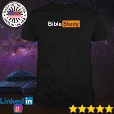 Official Bible study pornhub logo parody shirt, hoodie, sweater, long  sleeve and tank top